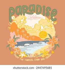 Girls fashion tops, Summer Beach Paradise slogan , hand drawn tropical screen print, women's t-shirt print design in vector eps, sunshine California vintage retro artwork, hand made watercolor vibes