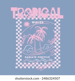 Girls graphic in Vector illustration on the theme of Tropical and surf in California. Sport typography, t-shirt graphics, print, summer beach sunshine vector print design artwork, Beach Paradise Print