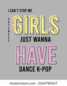 girls just wanna have slogan design t shirt