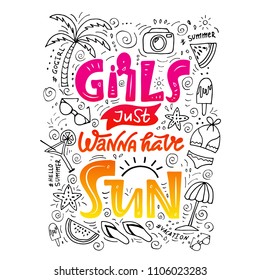 Girls just wanna have sun. Design print for summertime. Tropic beach lettering. Summer time brush calligraphy. Typography for girls on the beach. Sun and flip flops. For t-shirts, bags, poster, cards