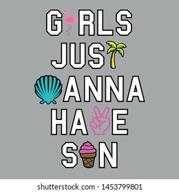 Girls Just Wanna Have Sun