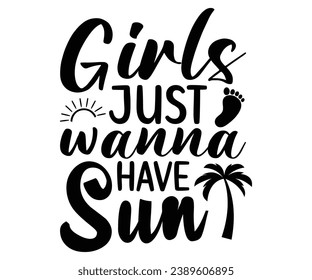 Girls just wanna have Sun Svg,100 Day School,Teacher,Football,Unlocked Gamer,rocked,Girls,happy,Kindergarten Life svg