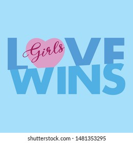 GIRLS LOVE WINS,Graphic design print t-shirts sport,vector