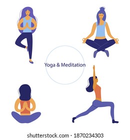 Girls meditate and do yoga set. Yoga practice for relaxation, balance, energy storage and health promotion. Colorful vector isolated illustration in flat style