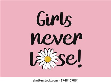 girls never lose vector design