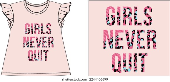 GIRLS NEVER QUIT t shirt graphic design vector illustration \