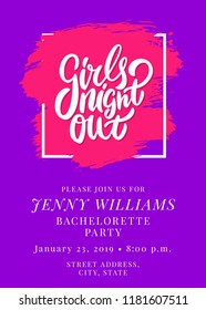 Girls night out. Bachelorette party invitation template.