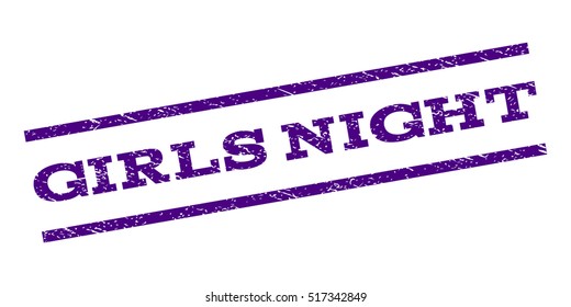 Girls Night watermark stamp. Text tag between parallel lines with grunge design style. Rubber seal stamp with scratched texture. Vector indigo blue color ink imprint on a white background.