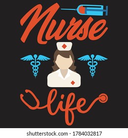 Girls Nurse Life T shirt Design