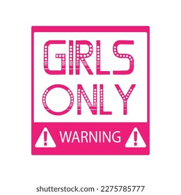 Girls only warning. Bachelorette party calligraphy postcard, banner or poster graphic design lettering vector element. Hand written postcard decoration with cocktail. Girls only