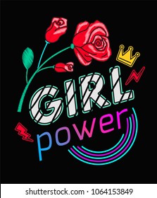 Girls Power Slogan Print Embroidery T-shirt. Feminist slogan, Rock print. Fashionable slogan with roses. Girl Gang patches, badges T-shirt apparels print tee graphic design. Vector Illustration