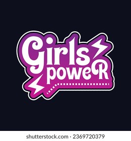 Girls power trendy typography design