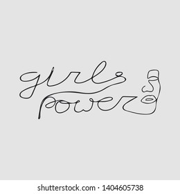 Girls power with women's face quote hand drawn t-shirt print. Female superiority stylized lettering. Girl face with feminism slogan one line style. Girls power motivational slogan. Postcard, banner