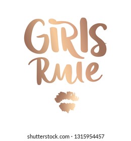 Girls rule - Vector hand drawn golden lettering phrase. Modern brush calligraphy. Motivation and inspiration quotes for photo overlays, greeting cards, t-shirt print, posters. Fashion saying.