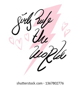girls rule the world handwritten quote.women right. Feminist slogan illustration