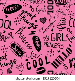 Girls seamless pattern with calligraphic slogan, hearts, words  . background for texylie, graphic tees, kids wear. Wallpaper for teenager girls. Fashion style