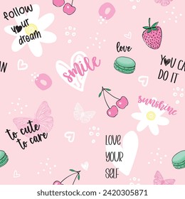 Girls seamless pattern with calligraphic slogan, hearts, words,fruits  background for textile, graphic tees, kids wear. Wallpaper for teenager girls. Fashion style.