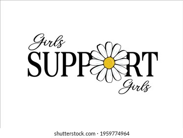 girls support girls daisy flower