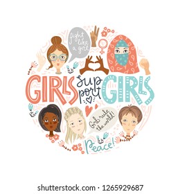 Girls support girl. Round composition with women faces and feminism signs and symbols. Hand lettering. Vector  illustration