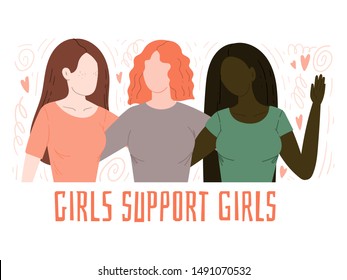 Girls support girls. Hand drawn flat style concept with girls or women hugging together. Sisterhood, friendship. Stock vector