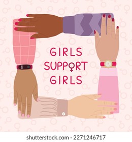 Girls support girls poster. Female hands stacking together. Woman empowerment, girl power, fight for gender equality, feminism and sisterhood concept. Hand drawn vector illustration.