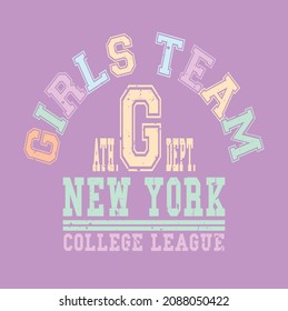 Girls Team New York slogan vector illustration for t-shirt and other uses