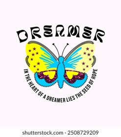 girls tee design print dreamer in the heart of a reamer lies the seed of hope butterfly flower cat new vector look tshirt design background and beautiful color