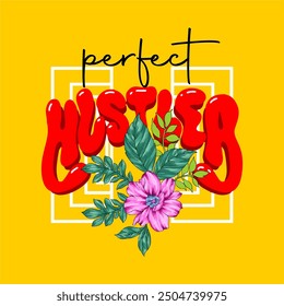 GIRLS TEE DESIGN PRINT HUSTLER PERFECT FLOWERS RED COLOR WORDING NEW TEE SHIRT DESIGN