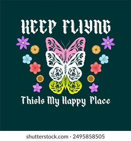 girls tee design print keep fling butterfly this is my happy place wording and color full flowers