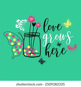 girls tee design print love grow here butterfly flowers new girls t shirt design vector look