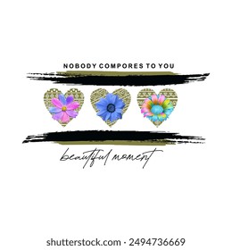 girls tee design print nobody compores to you beautiful moment flowers heart and texture print design
