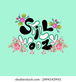 girls tee design print still woozy background and flowers new tee design