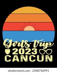 Girls trip 2023 cancun beach t-shirt design