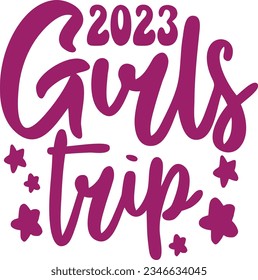 Girls trip 2023 t-shirt design