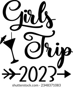 Girls trip 2023 t-shirt design