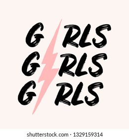 Girls Girls Girls - typographic design square template in pastel pink, cream and black. Inspirational wall art, social media post, greeting card, t-shirt design. 