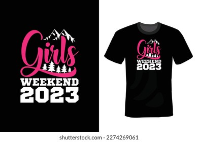 Girls Weekend 2023, Camping T shirt design, vintage, typography