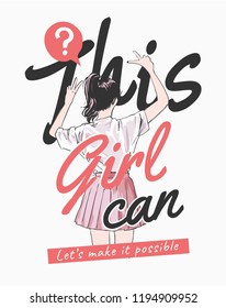 girly slogan with girl illustration