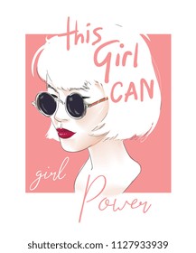 Girly Slogan With Girl In Sunglasses Illustration