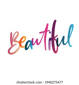 Girly typography. Stylish and Beautiful Elegance Typography Quote for Woman. Colourful woman quote. Beautiful lettering.