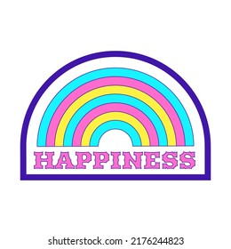 Girly Y2K patch. A sticker with a rainbow and the word Happiness. Text graphic element in bright acid colors. Nostalgia for the 2000s. Simple vector illustration isolated on a white