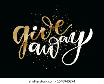 Give Away - nice hand drawn doodle lettering poster banner