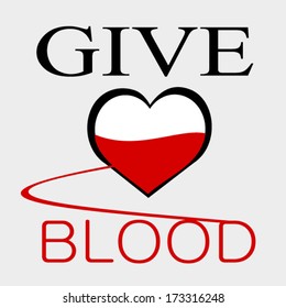 Give Blood Graphic Design With Heart