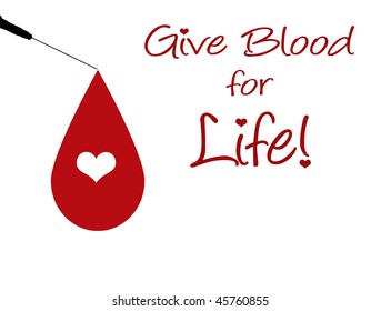 Give Blood For Life, Vector Illustration