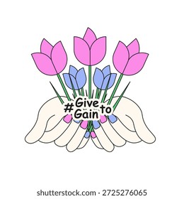 Dar ao logotipo de vetor de ganho.  Mãos de vetor com flor de tulipa e adesivo #givetogain isolado transparente. Campanha do Dia Internacional da Mulher 2026. EPS 10 Curso editável. 
