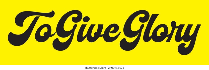 to give glory text on yellow background.