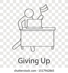 Give up icon concept on transparency background. Business creative idea design. Line vector illustration use for your mobile app or web page.
