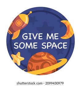 Give me some space round sticker tag signage illustration of sky planet rocket and star with blue background room privacy
