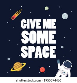 Give me some space slogan with space background. star and planets on galaxy background. Flat style vector illustration