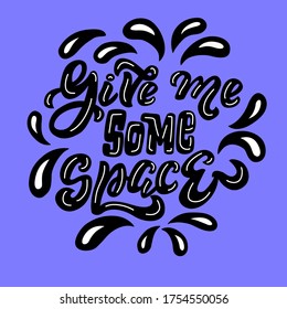 Give me some space - vector image on a blue background.  